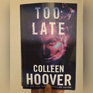 Too Late by Colleen Hoover Romance Novel💥Buy2Get1Free